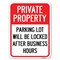 Signmission Private Property Parking Lot Will Be Locked After Business Hours Parking, A-1824-23249 A-1824-23249 - alternate 1